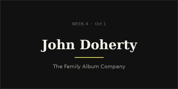 John Doherty of The Family Album Company