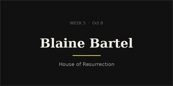 Blaine Bartel of House of Resurrection
